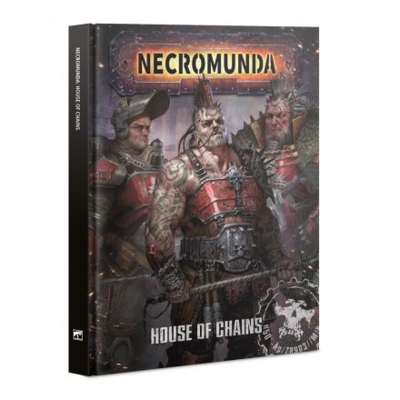 Games Workshop - Necromunda - House of Chains