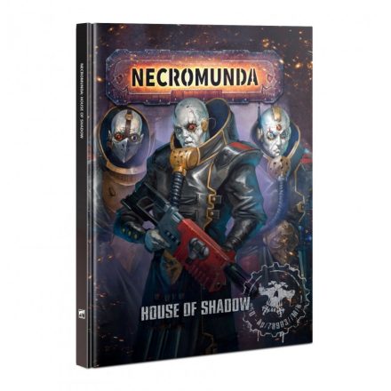 Games Workshop Necromunda: House Of Shadow (HB)