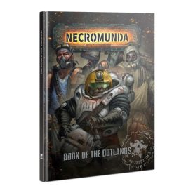 Games Workshop NECROMUNDA: BOOK OF THE OUTLANDS (ENG)