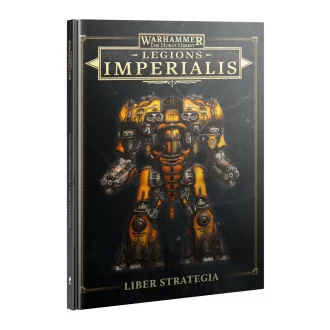   Games Workshop LEGIONS IMPERIALIS: LIBER STRATEGIA – szabálykönyv