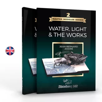   AK Interactive - MASTER MODELER SERIES 2. WATER, LIGHT & THE WORKS by Jean Bernard André (English) könyv