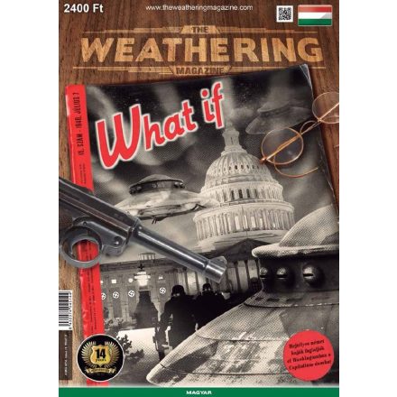 THE WEATHERING MAGAZINE - 15 WHAT IF
