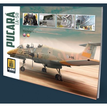 AMMO IA-58 Pucará Visual Modelers Guide