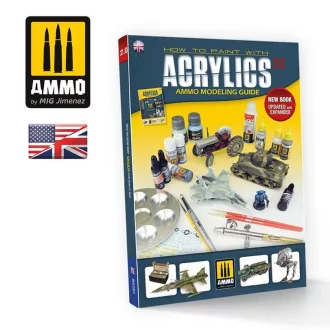   AMMO by MIG Jimenez - AMMO MODELLING GUIDE - How to Paint with Acrylics 2.0 (English) makettező kiadvány