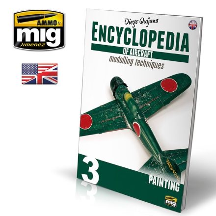 AMMO ENCYCLOPEDIA OF AIRCRAFT MODELLING TECHNIQUES VOL.3: PAINTING (ENGLISH)