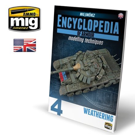 AMMO ENCYCLOPEDIA OF ARMOUR MODELLING TECHNIQUES VOL. 4 - WEATHERING (English)