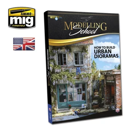 AMMO MODELLING SCHOOL: URBAN DIORAMAS (English)