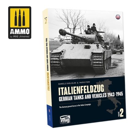 AMMO ITALIENFELDZUG. German Tanks and Vehicles 1943-1945 Vol. 2