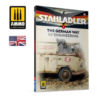   AMMO by MIG Jimenez - STAHLADLER The German Way of Engineering (English) makettező könyv