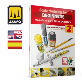   AMMO by MIG Jimenez - Scale Modeling for Beginners Vol. 2: Paint & Weathering - BILINGUAL BOOK makettező kiadvány