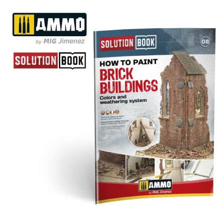 AMMO How to Paint Brick Buildings. Colors & Weathering System Solution Book (Multilingual)