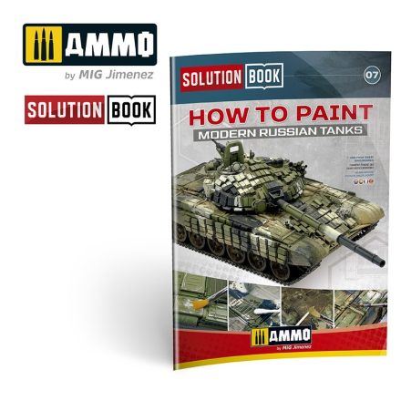 AMMO SOLUTION BOOK HOW TO PAINT MODERN RUSSIAN TANKS (Multilingual)