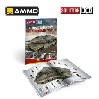   AMMO by MIG Jimenez - SOLUTION BOOK 26 - NATO & BUNDESWEHR Vehicles (English, Castellano, Francais, Deutsch) makettező kiadvány