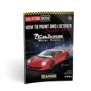 AMMO by MIG Jimenez - SOLUTION BOOK 24 - How to Paint and Lacquer Scale Cars (English, Castellano, Francais, Deutsch) makettező kiadvány