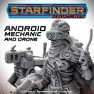 Archon Studio - Starfinder - ANDROID MECHANIC (with mechanic's drone) figura