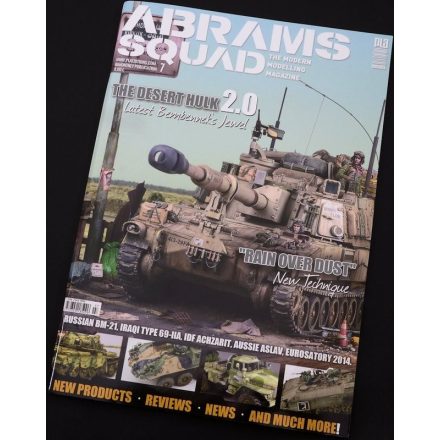 Abrams Squad nr 7/2014 - The desert hulk 2.0 Latest Bembennek's Jewel, "Rain over dust" New Technique, Russian BM-21, Iraqi Type 69-IIA, IDF Achzarit, Aussie Aslav, Eurosatory 2014