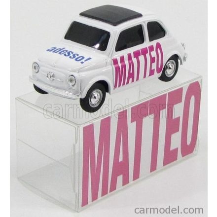 BRUMM FIAT 500 MATTEO - ADESSO!