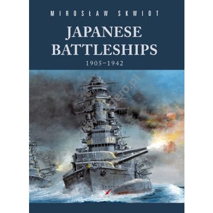 Kagero Japanese Battleships 1905–1942