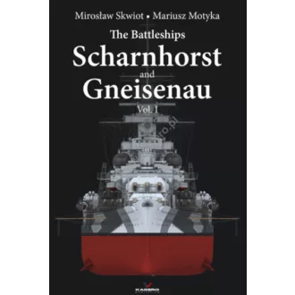 Kagero The Battleships Scharnhorst and Gneisenau vol. I