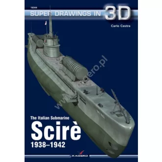 Kagero The Italian Submarine Scirè 1938-1942