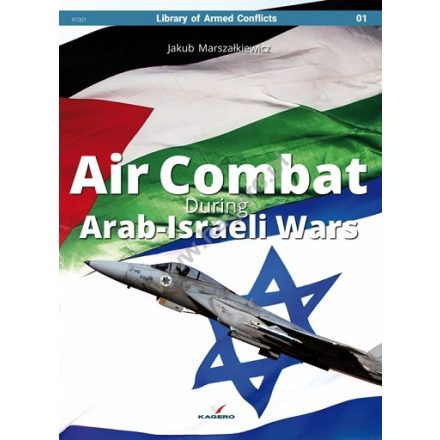 Kagero Air Combat During Arab-Israeli Wars