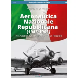   Kagero Aeronautica Nazionale Repubblicana (1943-1945). The Aviation Of The Italian Social Republic