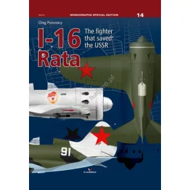   Kagero I-16 Rata. The fighter that saved the USSR Special Edition