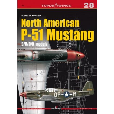 Kagero North American P-51 Mustang B/C/D/K models