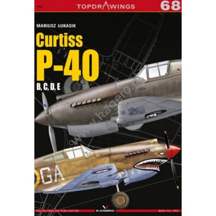 Kagero Curtiss P-40 B, C, D, E