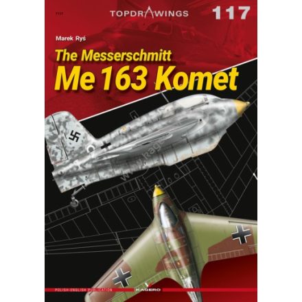 Kagero The Messerschmitt Me 163 Komet