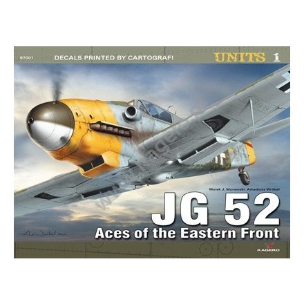 Kagero 01 - JG 52 Aces of the Eastern Front