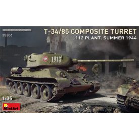   Miniart T-34-85 Composite Turret. 112 Plant. Summer 1944 makett