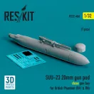 ResKit SUU-23 20mm gun pod (close gun bay) for British Phantom (RAF & RN) (1 pcs) (3D Printed)