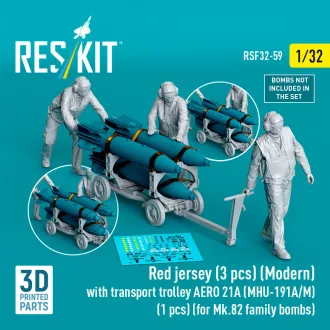  ResKit Red jersey (3 pcs) (Modern) with transport trolley AERO 21A (MHU-191A/M) (1 pcs) (for Mk.82 family bombs) (3D Printed)