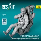 ResKit F-105D Thunderchief pilot sitting in ejection seat for Trumpeter kit (1 pcs) (3D Printed)