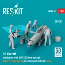 ResKit US Aircraft mechanics with SUU-23 20mm gun pod (open & close gun bay) on transport trolley (scene 1) (3 pcs) (3D Printed)