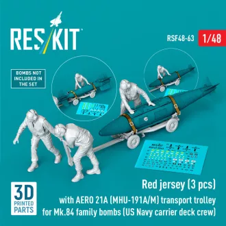   ResKit Red jerseys (3 pcs) with AERO 21A (MHU-191A/M) transport trolley for Mk.84 family bombs (US Navy carrier deck crew) (3D Printed)