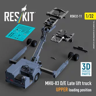   ResKit MHU-83 D/E Late lift truck UPPER loading position (3D Printed model kit)