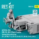ResKit A/S32A-32A (SD-1D, SD-2) Deck Tractor Spotting dolly with driver (A-6, AV-8B, F-14, F/A-18, EA-6B, S-3, UH-60, CH-53, SH-3) (3D Printed model kit)