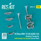 ResKit US NAVY MHU-191/M (AERO 21A) Munitions Transporter (with adapters for bombs) (Carrier Fleet) (3D Printed model kit)