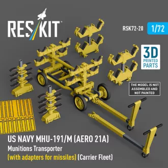   ResKit US NAVY MHU-191/M (AERO 21A) Munitions Transporter (with adapters for missiles) (Carrier Fleet, C-130) (3D Printed model kit)