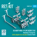 ResKit US NAVY MHU-191/M (AERO 21A) Munitions Transporter (with adapters for missiles) (Carrier Fleet, C-130) (3D Printed model kit)