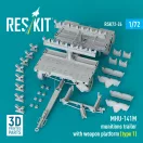 ResKit MHU-141M munitions trailer with weapon platform (type 1) (3D Printed model kit)