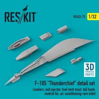   ResKit F-105 Thunderchief detail set (coolers, exit ejector, fuel vent mast, tail hook,ventral fin, air conditioning ram inlet) (3D Printed)