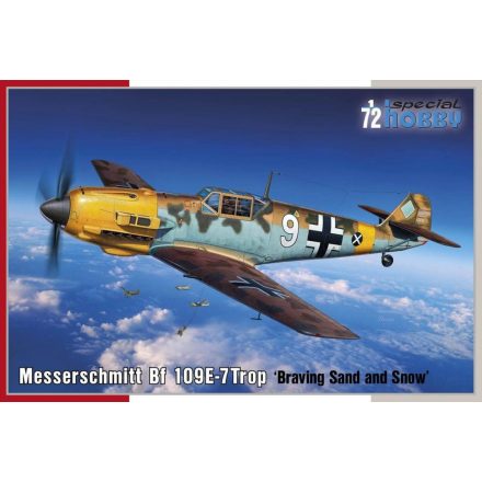 Special Hobby Messerschmitt Bf 109E-7Trop Braving Sand and Snow makett