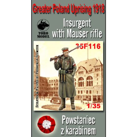 Toro Model Greater Poland Uprising 1918 Insurgent with Mauser rifle makett