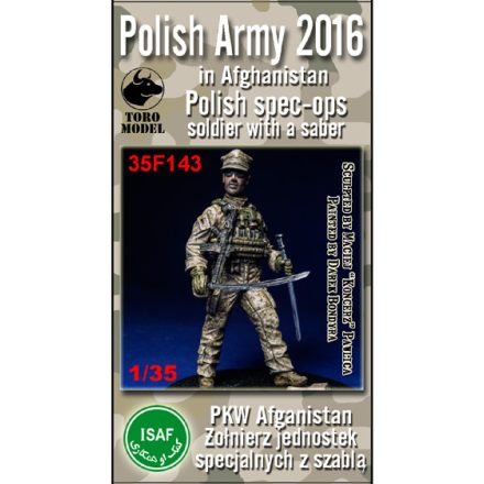 Toro Model Polish Army in Afghanistan Polish spec-ops soldier with a saber makett
