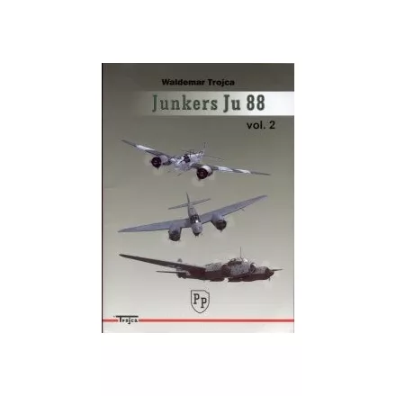 Trojca Junkers Ju-88 vol. 2 nr 19 - Waldemar Trojca