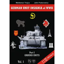   Trojca German Unit Insignia WWII Vol. 1 - Part I Ground Units - Waldemar Trojca