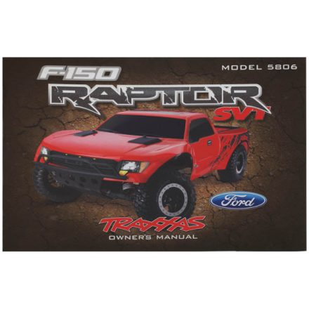 Traxxas Owner's Manual, Ford Raptor